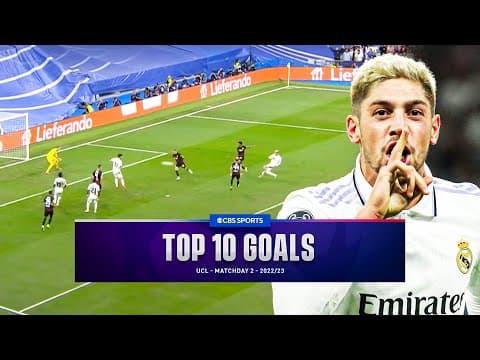 UCL Top 10 Goals of Matchday 2 - 2022/23 | CBS Sports Golazo