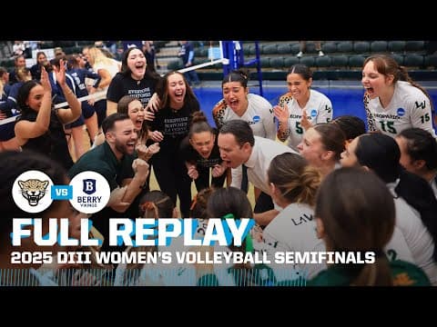 La Verne vs. Berry: 2025 NCAA DIII women's volleyball semifinals | FULL REPLAY