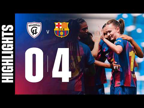 HIGHLIGHTS | MADRID CFF 0 vs 4 FC BARCELONA | LIGA F 🔵🔴