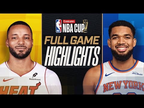 HEAT at KNICKS | EMIRATES NBA CUP 🏆 | FULL GAME HIGHLIGHTS | November 14, 2025