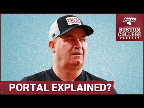 Big Moves: Boston College and Bill O’Brien TARGET Transfer Portal STARS, Strategy EXPLAINED