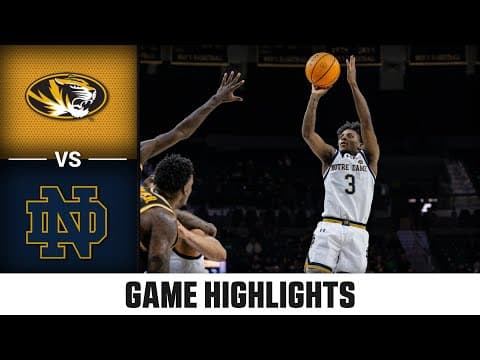 Missouri vs. Notre Dame Game Highlights | 2025-26 ACC Men's Basketball