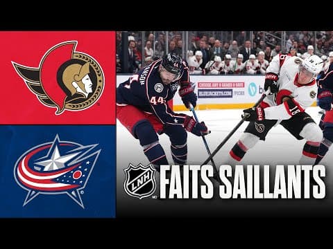 Sénateurs vs Blue Jackets 20/01/26 | Faits saillants