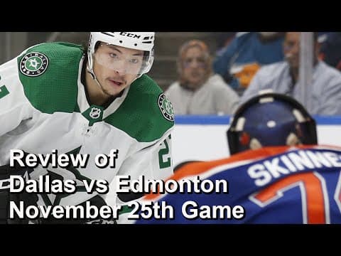 Review of Stars vs Oilers, the Only Game Played November 25th, 2025