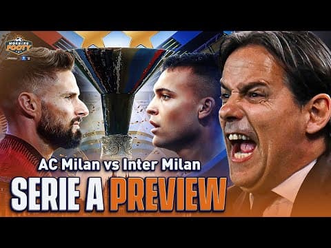 Serie A: Will Inter clinch scudetto in the Derby della Madonnina | Morning Footy | CBS Sports Golazo