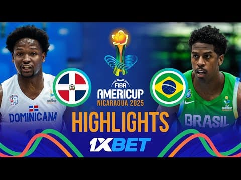 Dominican Republic 🇩🇴 vs Brazil 🇧🇷 | 1XBET Highlights | FIBA AmeriCup 2025