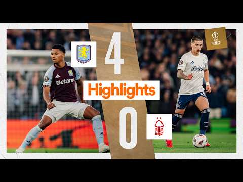 Aston Villa vs Nottingham Forest | Europa League Highlights 🎬