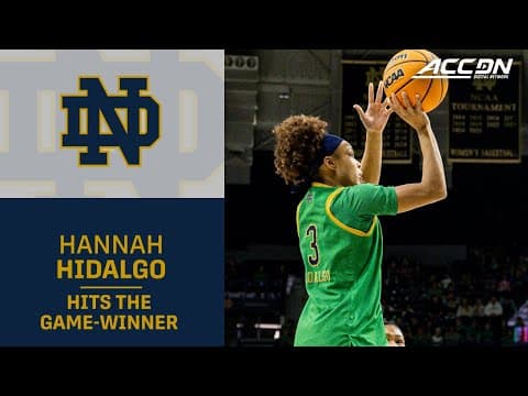 Notre Dame Superstar Hannah Hidalgo Provides The Heroics