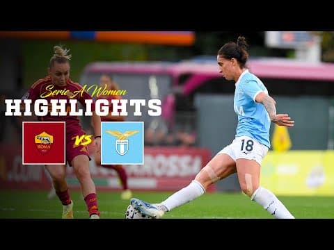 📽️ PERDIAMO IL DERBY | ROMA-LAZIO 1-0 | HIGHLIGHTS SERIE A WOMEN