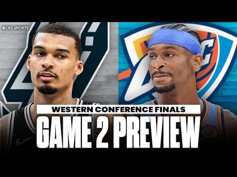 Western Conference Finals Game 2 Preview: Spurs vs Thunder | Predictions & Picks to Win ✅