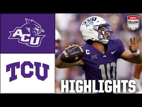 Abilene Christian Wildcats vs. TCU Horned Frogs | Full Game Highlights | ESPN College Football