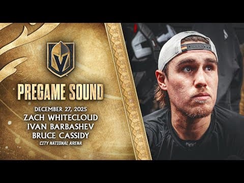 🎥 PREGAME SOUND: Whitecloud, Barbashev & Cassidy