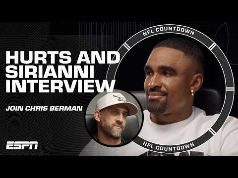 Jalen Hurts and Nick Sirianni tell Chris Berman about the Eagles' journey to success | NFL Countdown