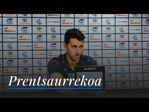 RUEDA DE PRENSA 09:00  | Arturo Ruiz | Real Sociedad - Deportivo