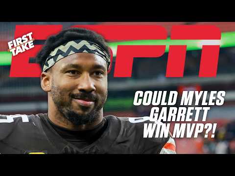 MYLES GARRETT FOR NFL MVP?! 😯 Cam Newton SPARKS DEBATE by making the case 🗣️ | First Take