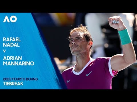 Rafael Nadal v Adrian Mannarino Tiebreak | Australian Open 2022 Fourth Round