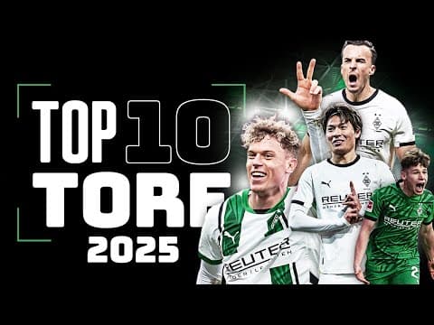 Top 10 Tore 2025 | Best of Borussia | FohlenHighlights