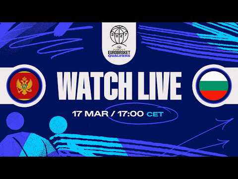 LIVE - Montenegro v Bulgaria | FIBA Women's EuroBasket 2027 Qualifiers | First Round