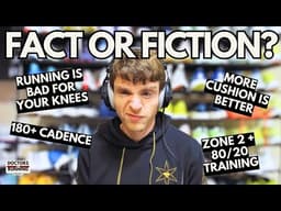 Is 180+ Cadence Ideal? Is Running Bad for Your Knees? Is More Cushion BETTER!? | Fact or Fiction
