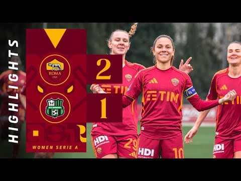 ROMA 2-1 SASSUOLO | SERIE A FEMMINILE 2025-26