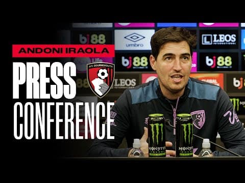 Andoni Iraola on Haaland threat, Scott form and Evanilson latest | Premier League Press Conference