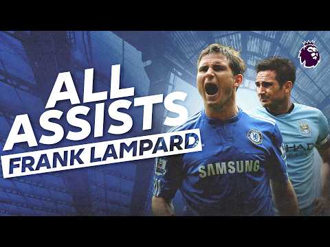 EVERY Frank Lampard Assist In The Premier League