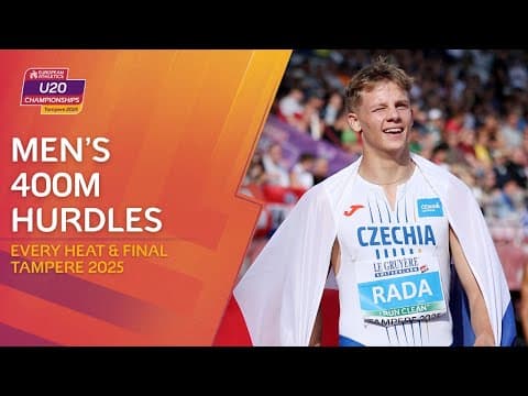Rada Writes History! 🇨🇿 EVERY Heat & Final of the Men's 400m Hurdles | Tampere 2025