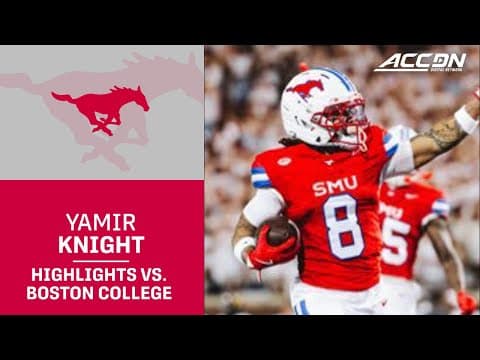 SMU WR Yamir Knight Highlights vs. Boston College