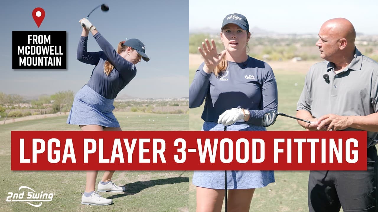 New Loft = Better Performance?! LPGA Pro 3-Wood Fitting