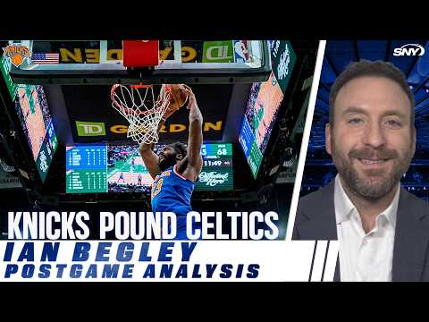 SNY NBA Insider Ian Begley reacts to Knicks huge bounce-back win in Boston