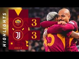 ROMA 3-3 JUVENTUS | SERIE A HIGHLIGHTS 2025-26