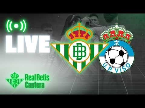 🚨 DIRECTO | Betis C - UP Viso | CANTERA