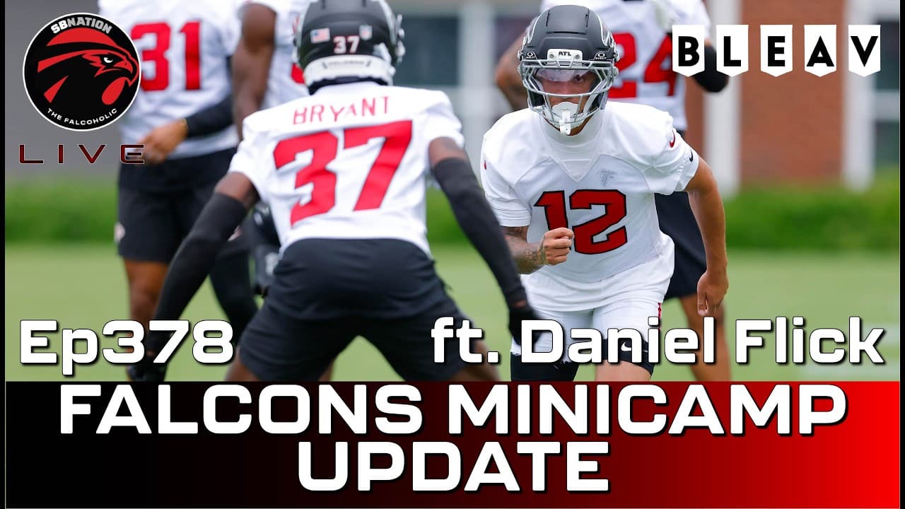 Falcons minicamp update with Daniel Flick: Falcoholic Live, Ep378