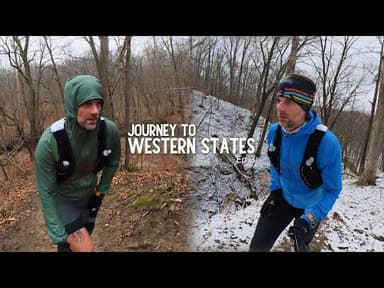 Big Back to Back Long Runs - The Journey to Western States [Ep. 03]