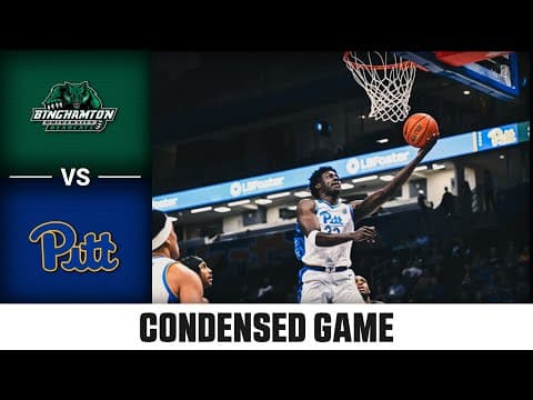Binghamton vs Pitt Condensed Game | 2025-26 ACC Men's Basketball