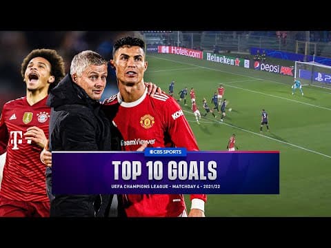 UCL Top 10 Goals of Matchday 4 - 2021/22 | CBS Sports Golazo