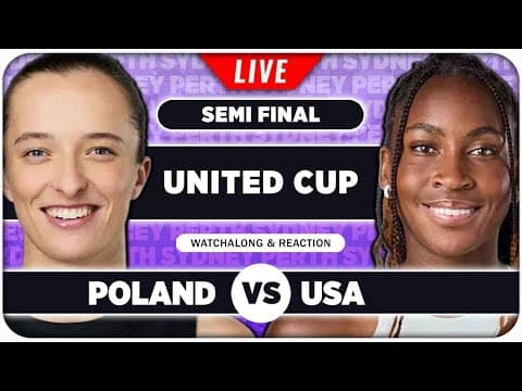 SWIATEK / ZIELINSKI vs GAUFF / HARRISON • United Cup 2026 SF • LIVE Tennis Watchalong