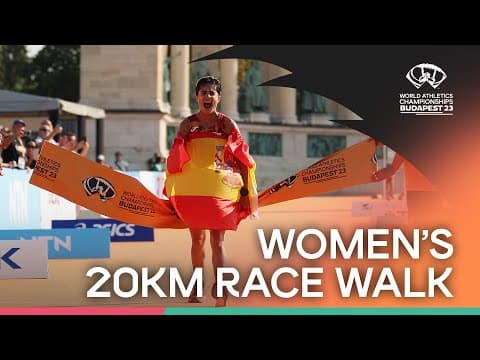 Women's 20km Race Walk | World Athletics Championships Budapest 2023