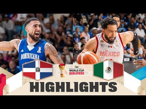 Dominican Republic 🇩🇴 v Mexico 🇲🇽 | Extended Highlights | FIBA Basketball World Cup 2027 Americas