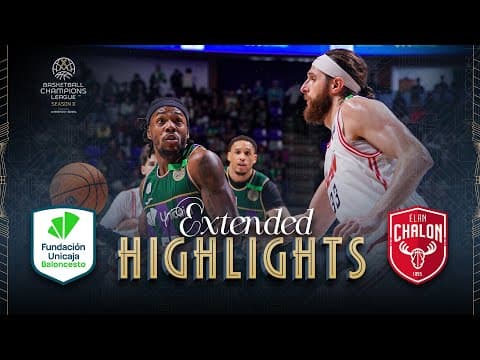Unicaja v Elan Chalon | Round of 16 | Full Game Highlights | #BasketballCL 2025-26