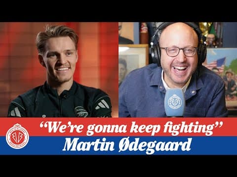 Martin Ødegaard on Arsenal’s Title Race, Chasing Trophies, & the Emirates Crowd