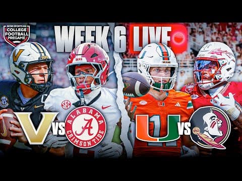 College Football Week 6 LIVE: Vanderbilt vs Alabama | Miami vs Florida State Pregame & PREDICTIONS ✅