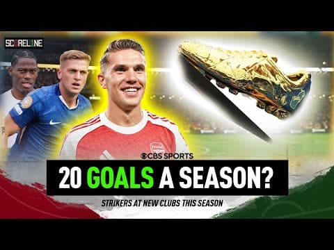 Will Viktor Gyökeres Score 20 goals in the Premier League for Arsenal? | Striker chat | Scoreline