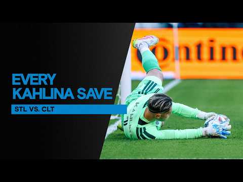 Kristijan Kahlina: Every Save | St. Louis CITY SC vs. Charlotte FC