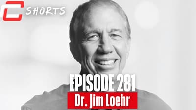 In Memory of Dr Jim Loehr. Full Episode 281.