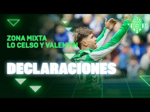 Zona Mixta del Lo Celso y Valentín tras el #RealOviedoRealBetis 🗣🎙 | Real BETIS Balompié