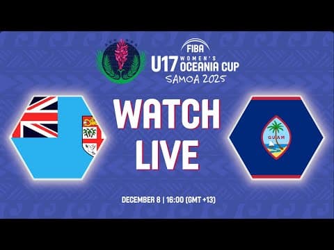 LIVE - Fiji v Guam | FIBA U17 Women's Oceania Cup 2025 | Group Phase