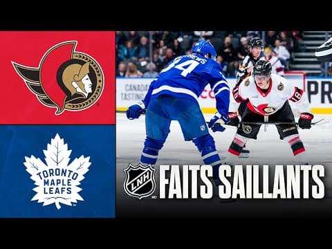 Sénateurs vs Maple Leafs | Faits saillants