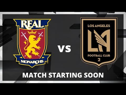 LIVE: MLS NEXT PRO: Real Monarchs  vs Los Angeles Football Club 2 | Aug 17, 2025