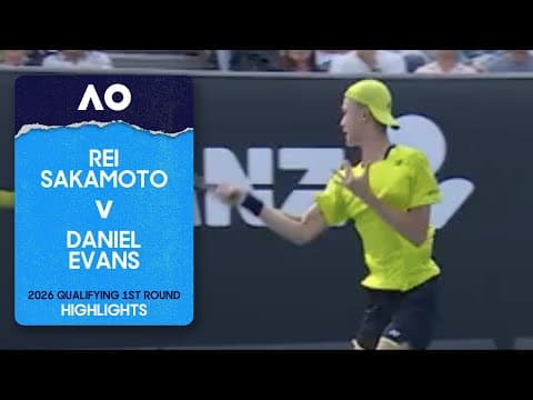 Rei Sakamoto v Daniel Evans Highlights | Australian Open 2026 First Round